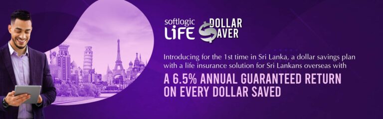 ලංකාවේ ප්‍රථම ඩොලර් ඉතුරුම් රක්ෂණ සැලසුම “Dollar Saver” සොෆ්ට්ලොජික් ලයිෆ් වෙතින්